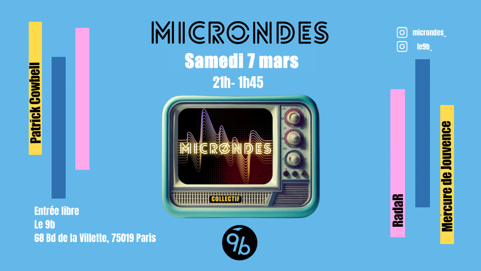Microndes au 9B