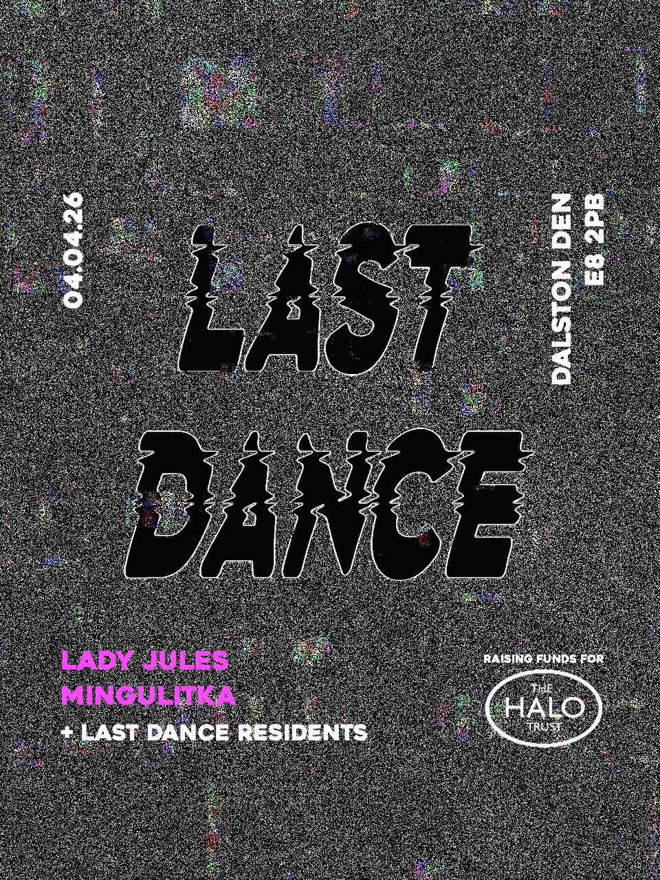 Last Dance with Lady Jules, Mingulitka & Residents