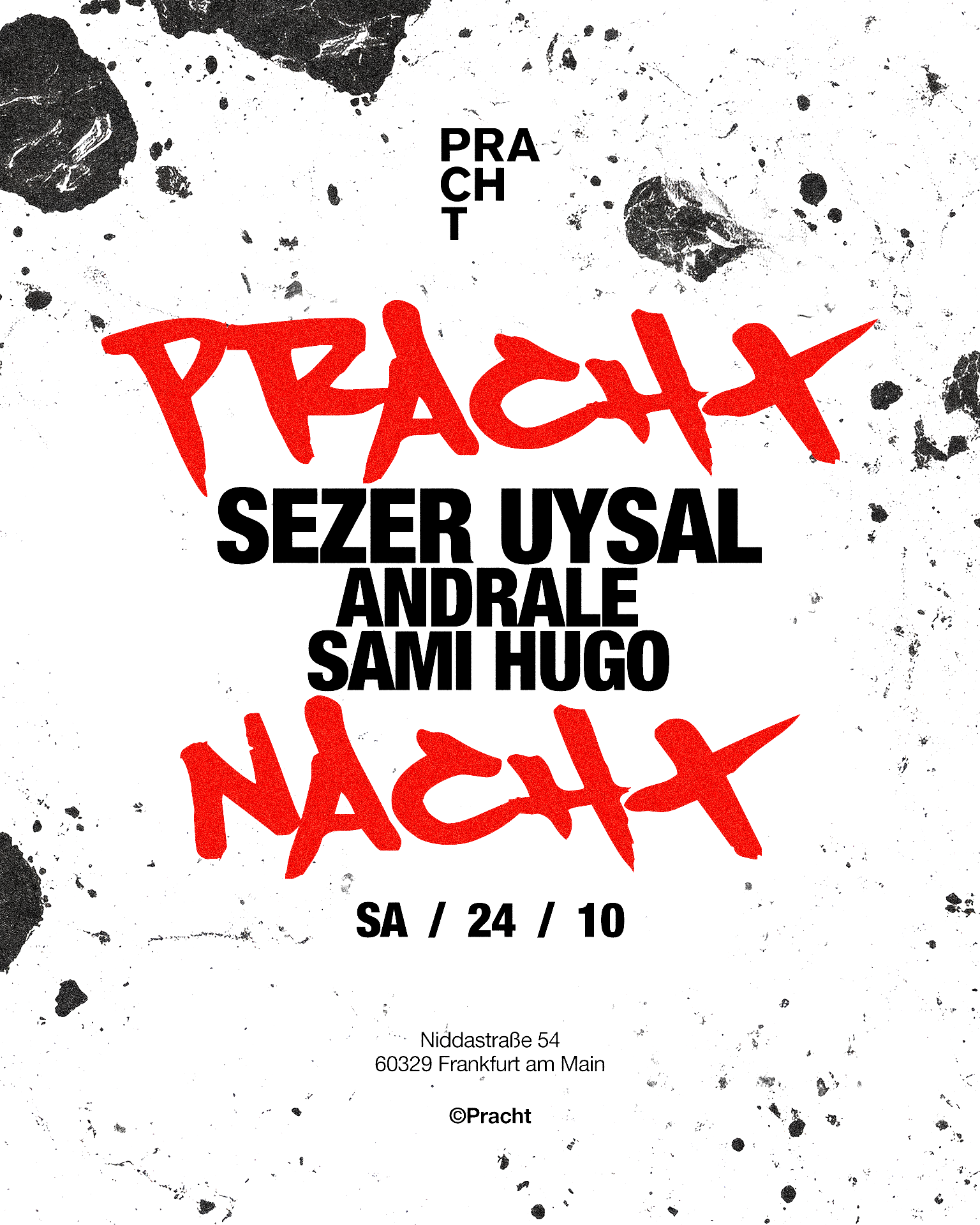 PrachtNACHT with Sezer Uysal, Andrale, Sami Hugo