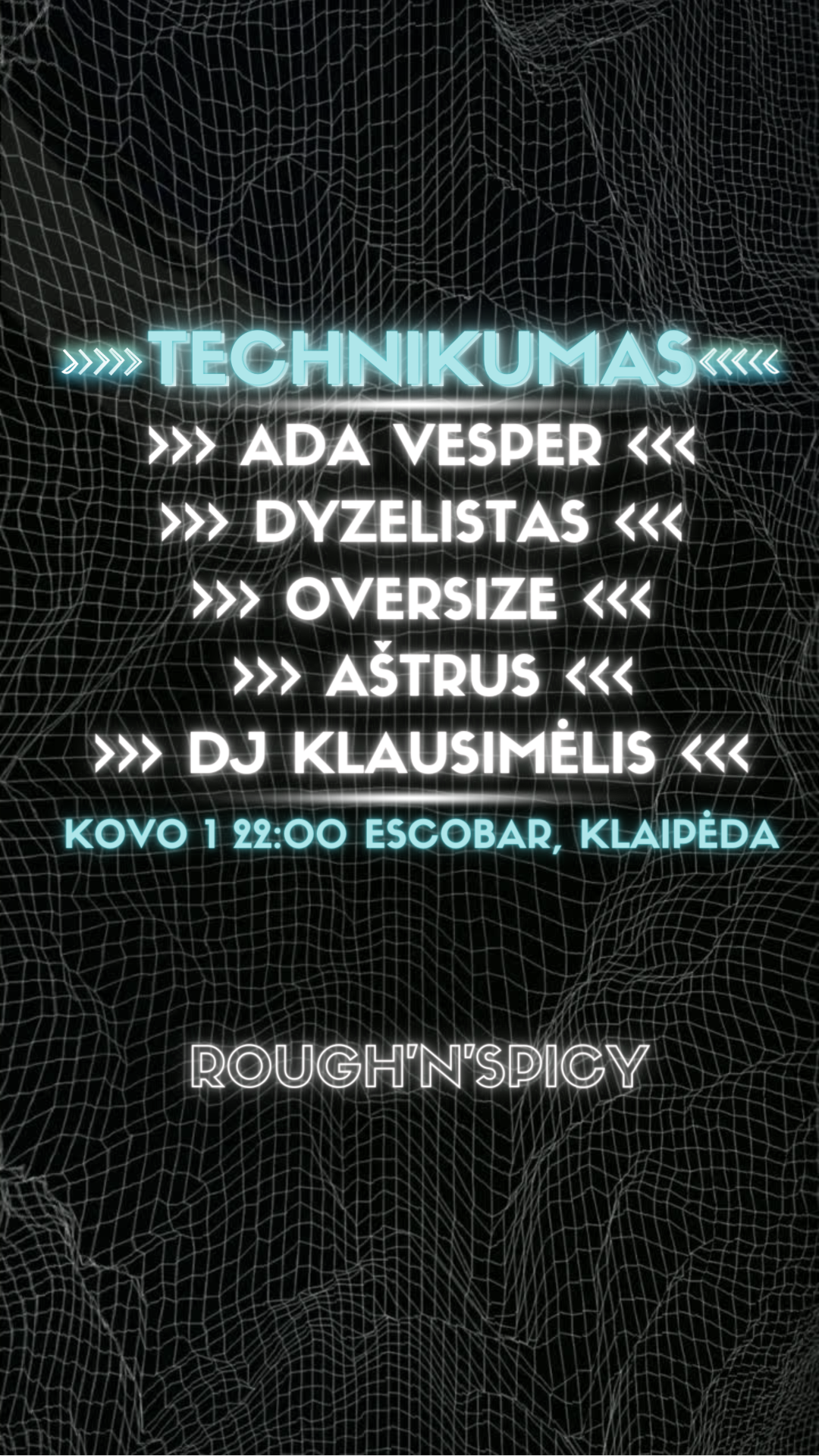 TECHNIKUMAS #4 - Ada Vesper, Dyzelistas, Aštrus, Oversize, DJ Klausimėlis