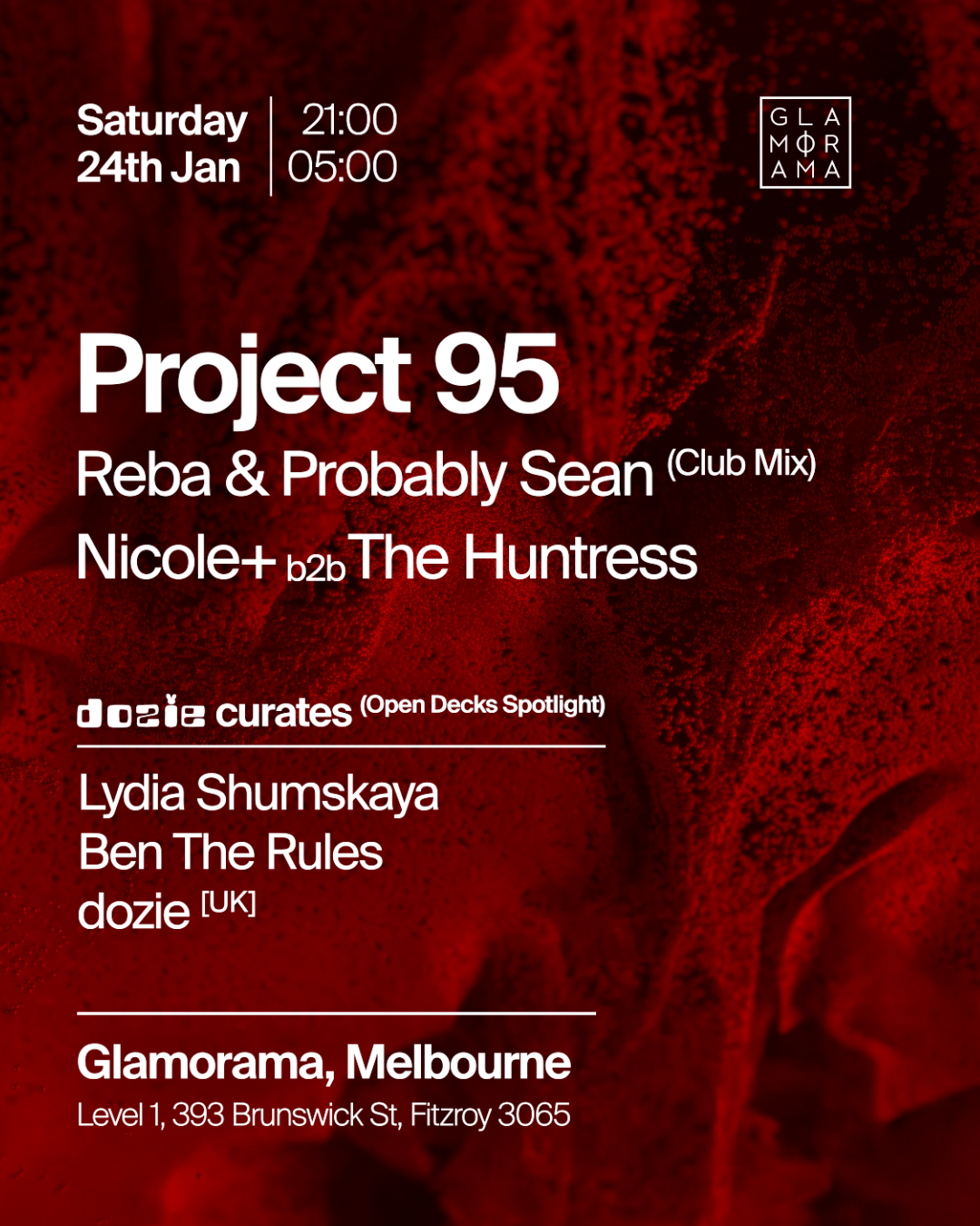 Glamorama Saturdays feat. Project 95 + dozie curates: Open Decks Spotlight