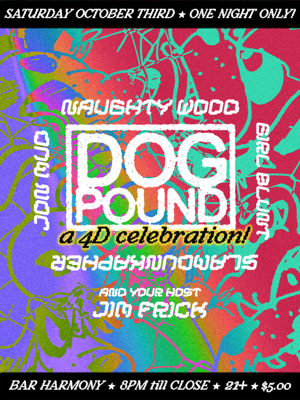 DOG POUND: A 4D CELEBRATION