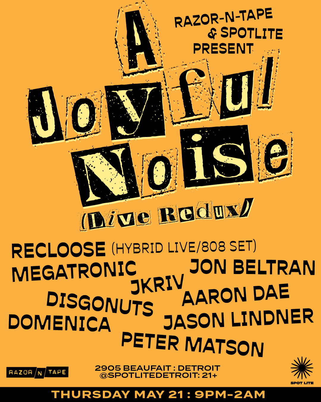 RAZOR-N-TAPE & SPOT LITE PRESENT: A JOYFUL NOISE