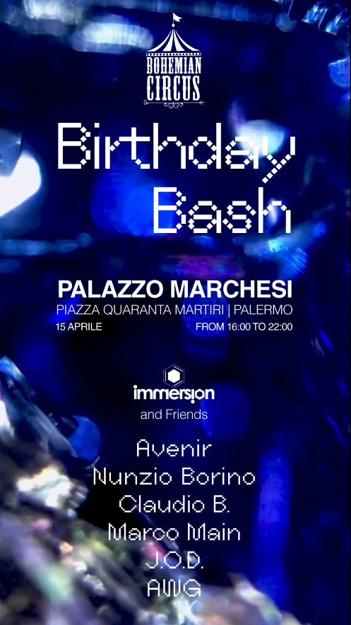 Bohemian Circus x Immersion - Birthday Bash at TBA - Palazzo