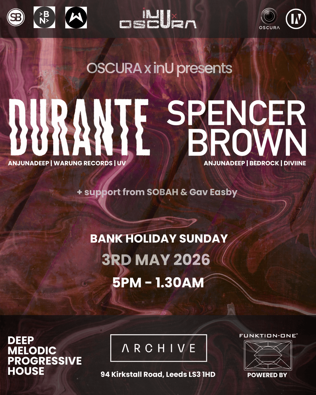 OSCURA x inU presents Durante and Spencer Brown