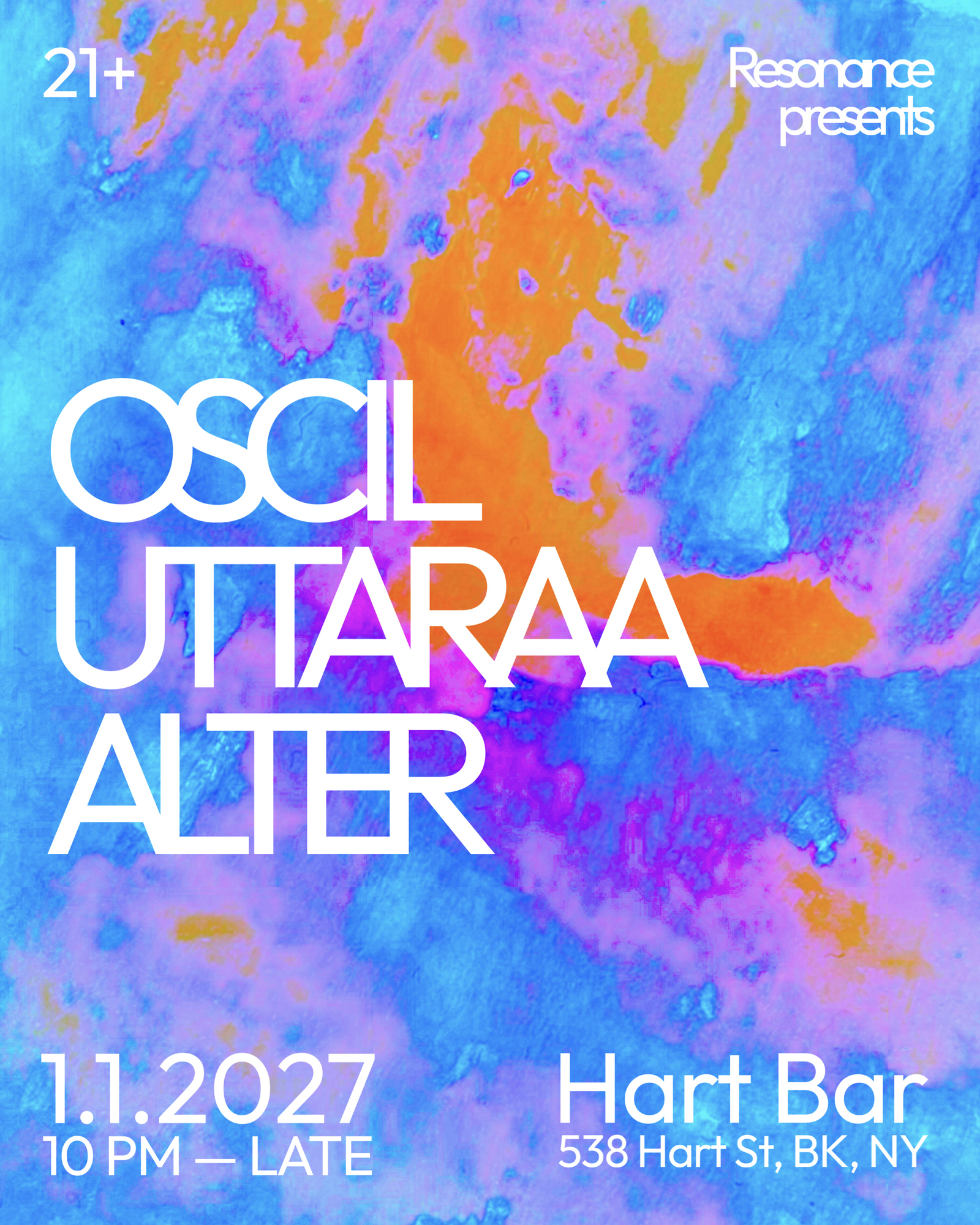 Resonance NYD: Oscil / Uttaraa / Alter