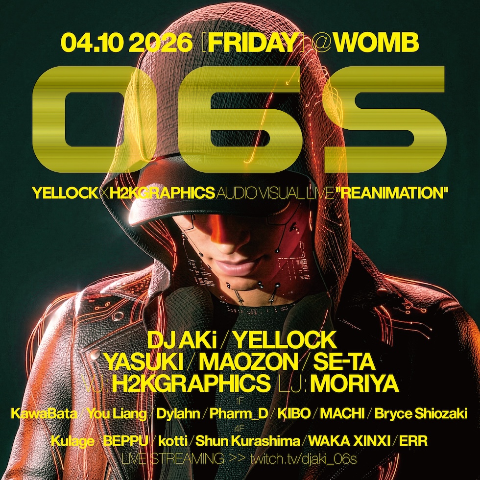 06S -YELLOCK × H2KGRAPHICS AUDIO VISUAL LIVE 'REANIMATION'-