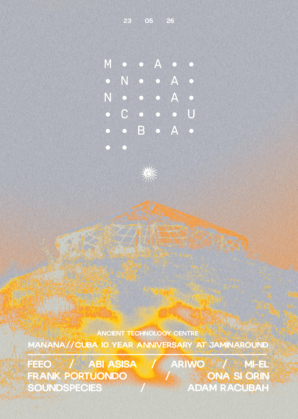 MANANA//CUBA 10 Year Anniversary at Jaminaround