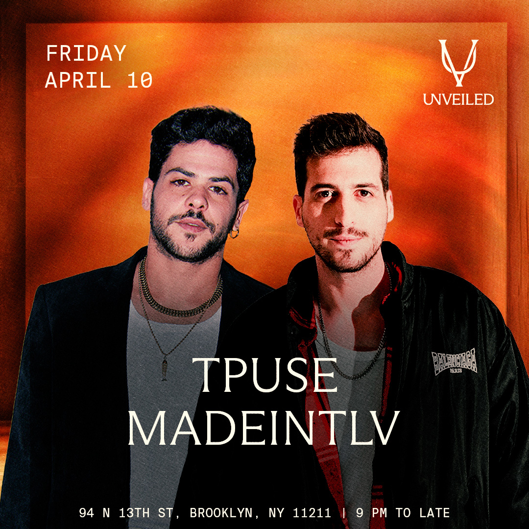T-Puse at UNVEILED with Made In TLV
