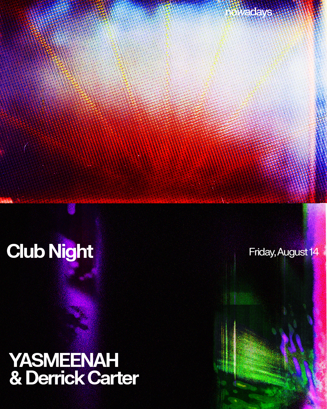 Club Night: YASMEENAH & Derrick Carter