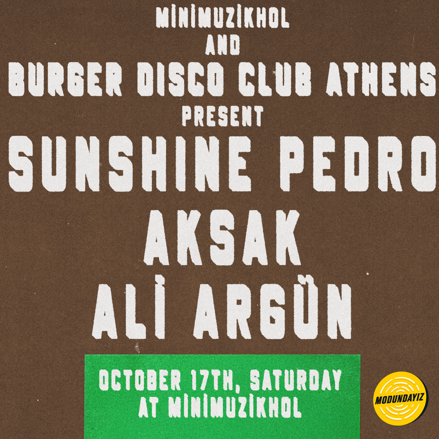 Burger Disco Club X MM present: Sunshine Pedro / Aksak / Ali Argun