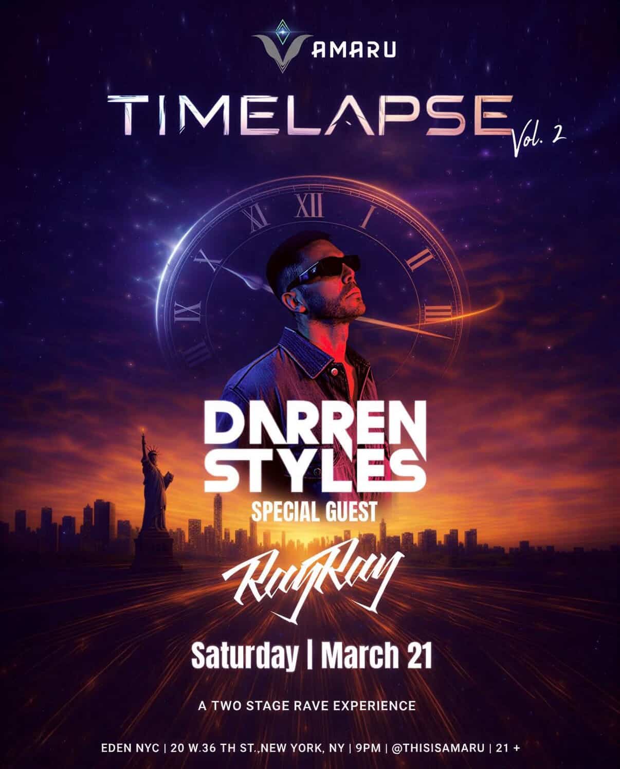 Darren Styles & RayRay at TIME LAPSE