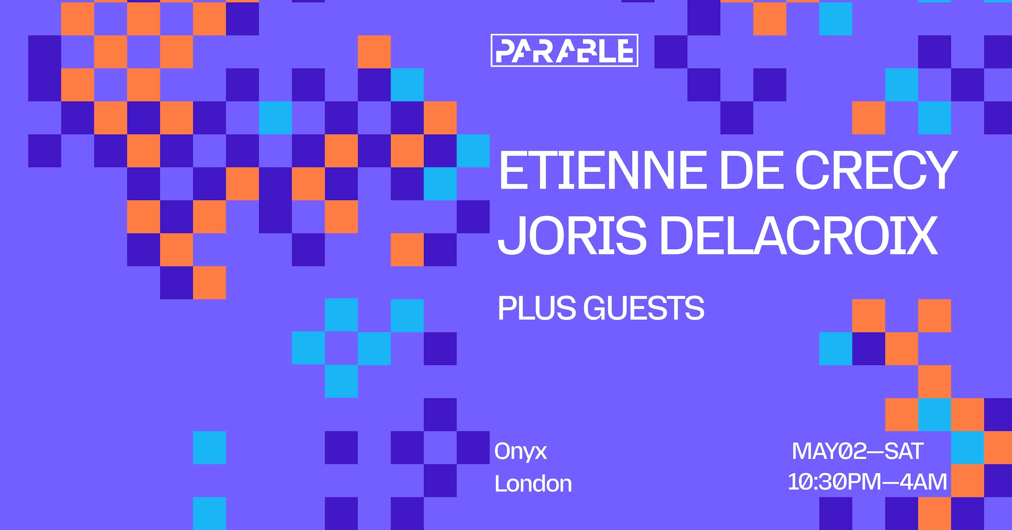 Parable: Étienne de Crécy, Joris Delacroix