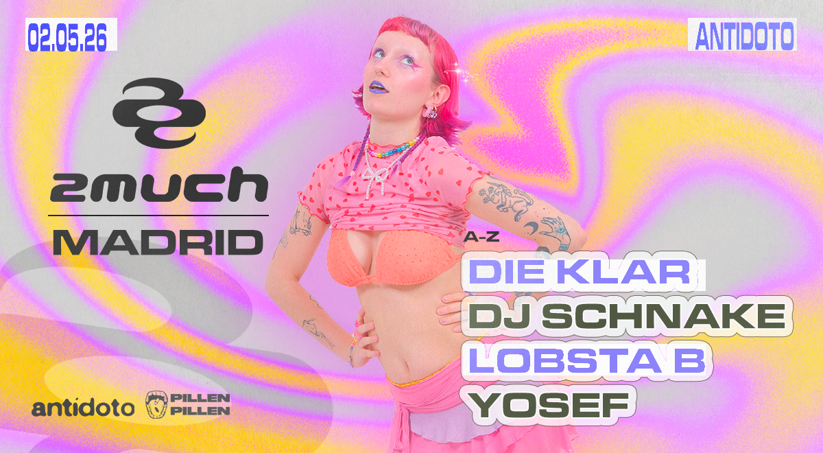 Antidoto Club x 2much