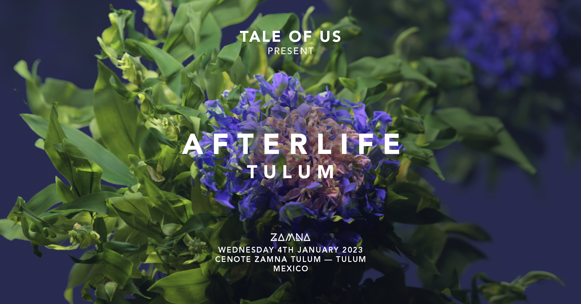 Zamna Tulum - Afterlife Tulum full lineup.