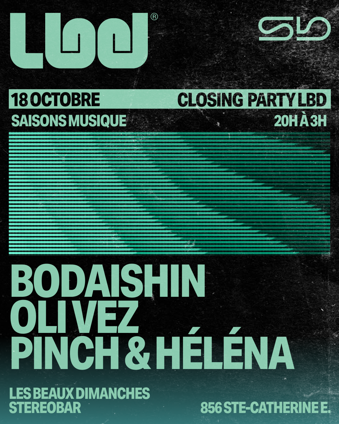 LBD x Saisons: Bodaishin - Oli Vez - Pinch & Héléna