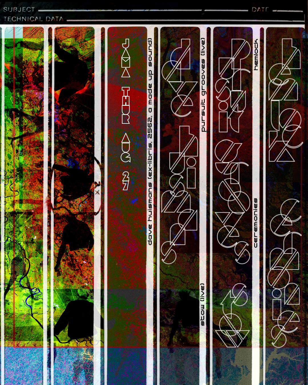 ~ ' - ''~ <;; } Dave Huismans / Pursuit Grooves {live} / Stow {live} / Ceremonies / Hemlock