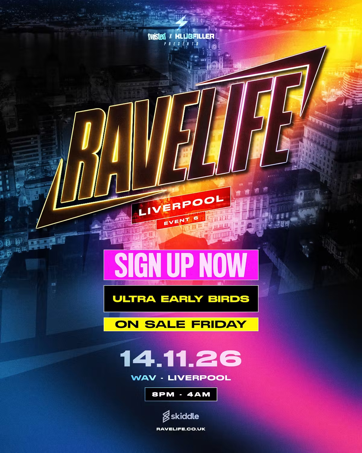 Ravelife: Event 6 at WAV