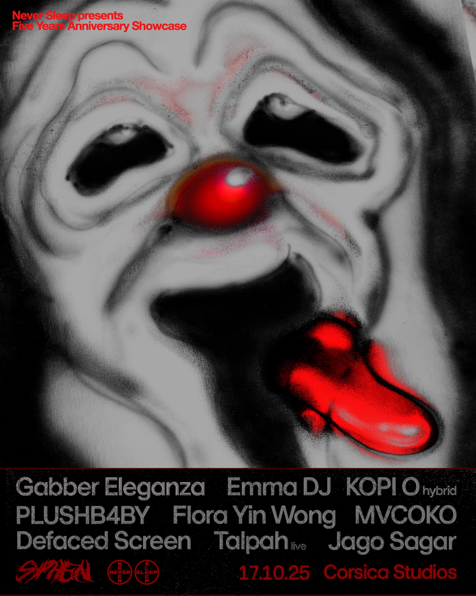 SYPHEN x NEVER SLEEP: Gabber Eleganza, Emma DJ, Flora Yin Wong, KOPI O, Talpah, PLUSHB4BY