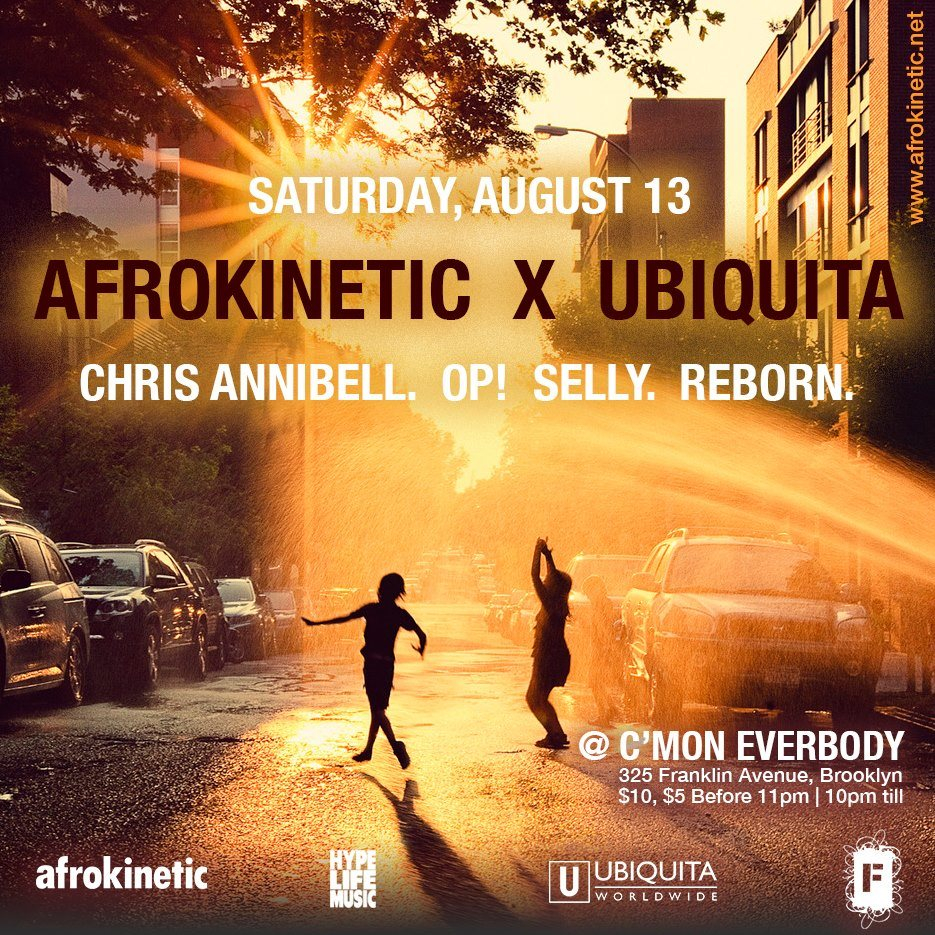 Afrokinetic x Ubiquita with DJs Chris Annibell, OP!, Reborn & Selly bei  Cmon Everybody, New York