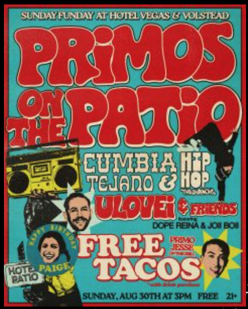 Primos on the Patio with ulovei & Primo Jesse + FREE TACOS!