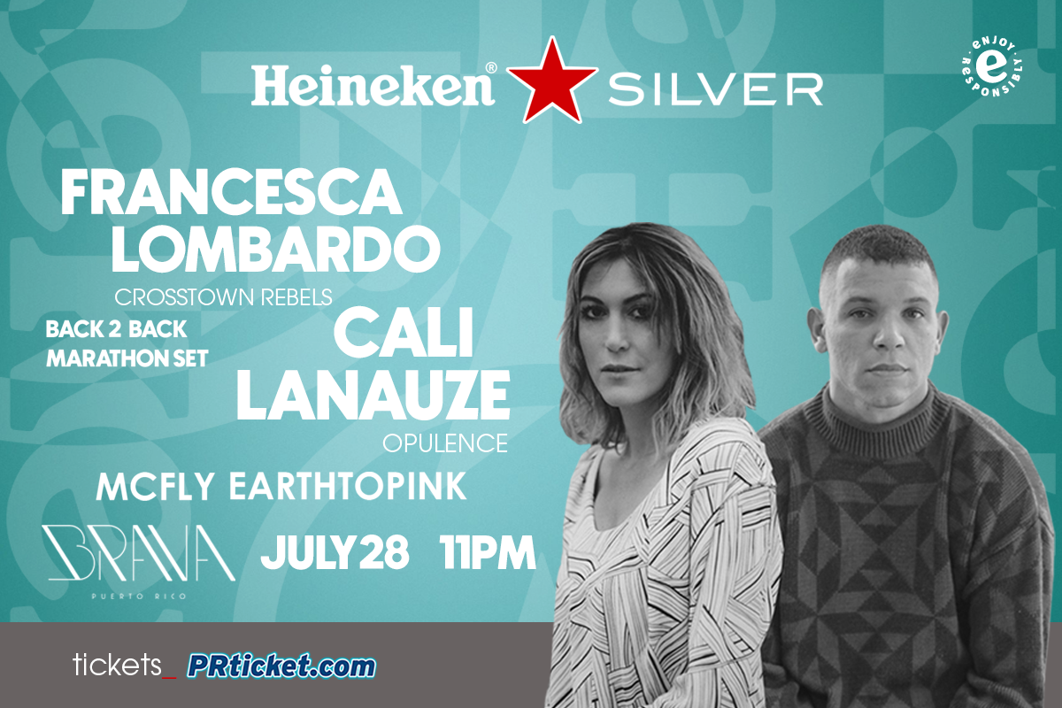 Heineken Silver presents: Francesca Lombardo b2b Cali Lanauze at Club Brava  - San Juan, Puerto Rico