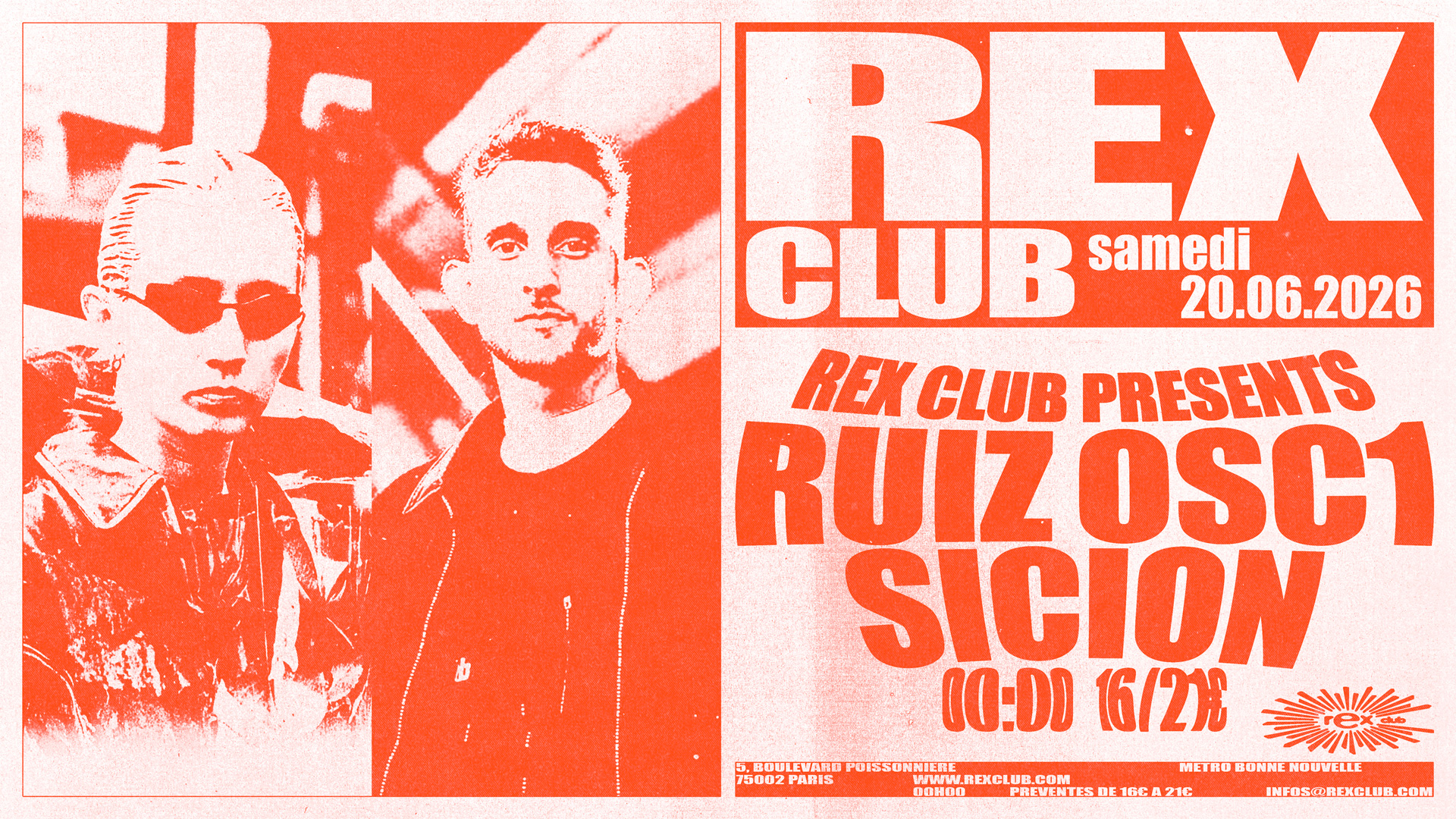 Rex Club presents: RUIZ OSC1 & Sicion