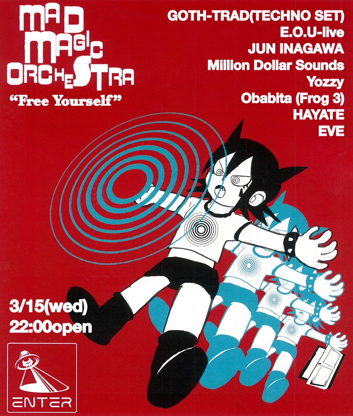 MAD MAGIC ORCHESTRA 'Free Yourself' a Enter Shibuya, Tokyo