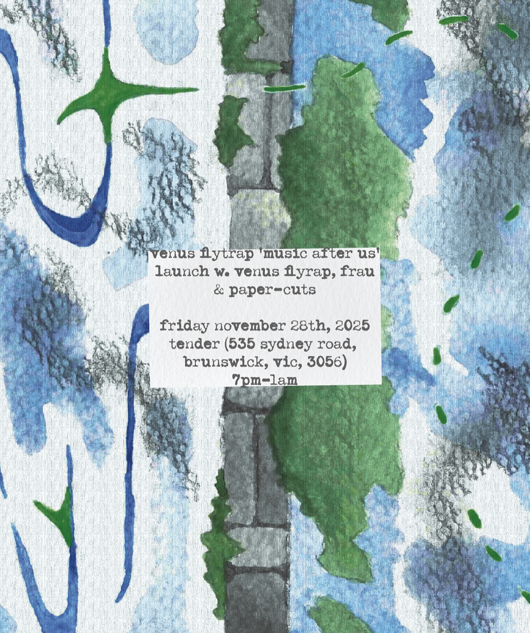 Paper Cuts pres. Venus Flytrap 'Music After Us' launch