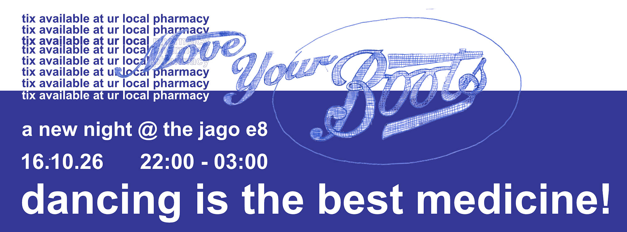 Move Your Boots x Bliss Out at The Jago, E8 4AA London