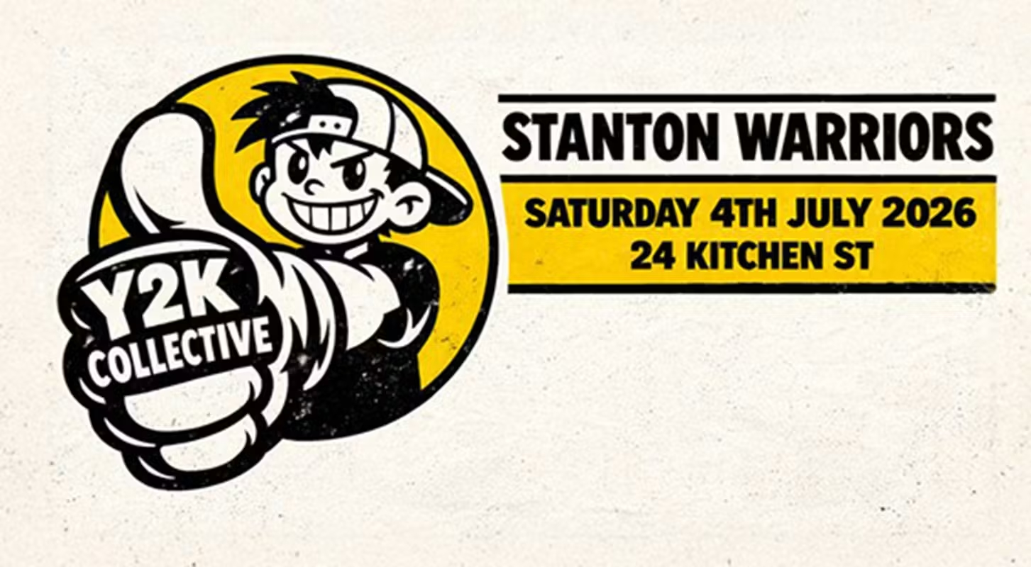 Y2K Collective w/ Stanton Warriors at 24 Kitchen Street