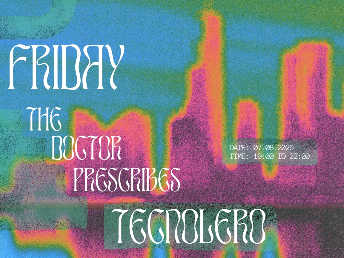 Friday's Prescription - Tecnolero