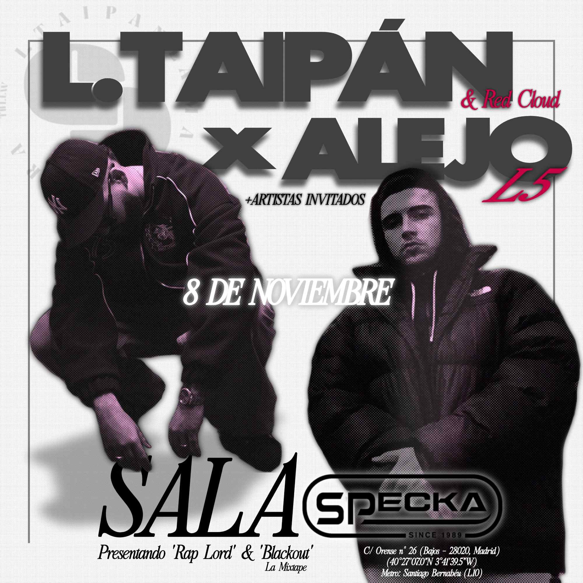 L.Taipán & Alejo L5 I Rap Lord x Blackout I Specka Live