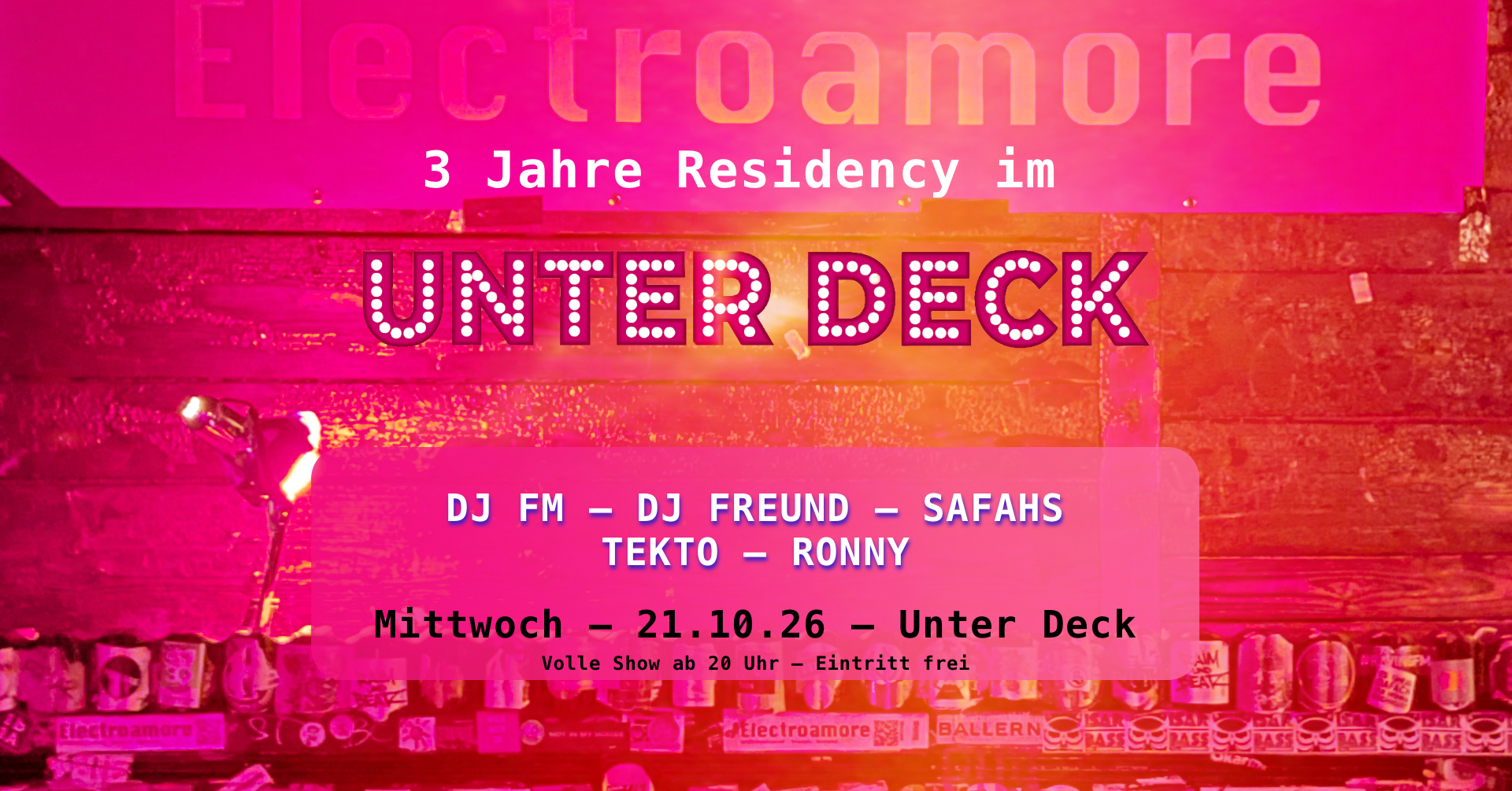 3 Jahre Electroamore Residency im Unter Deck