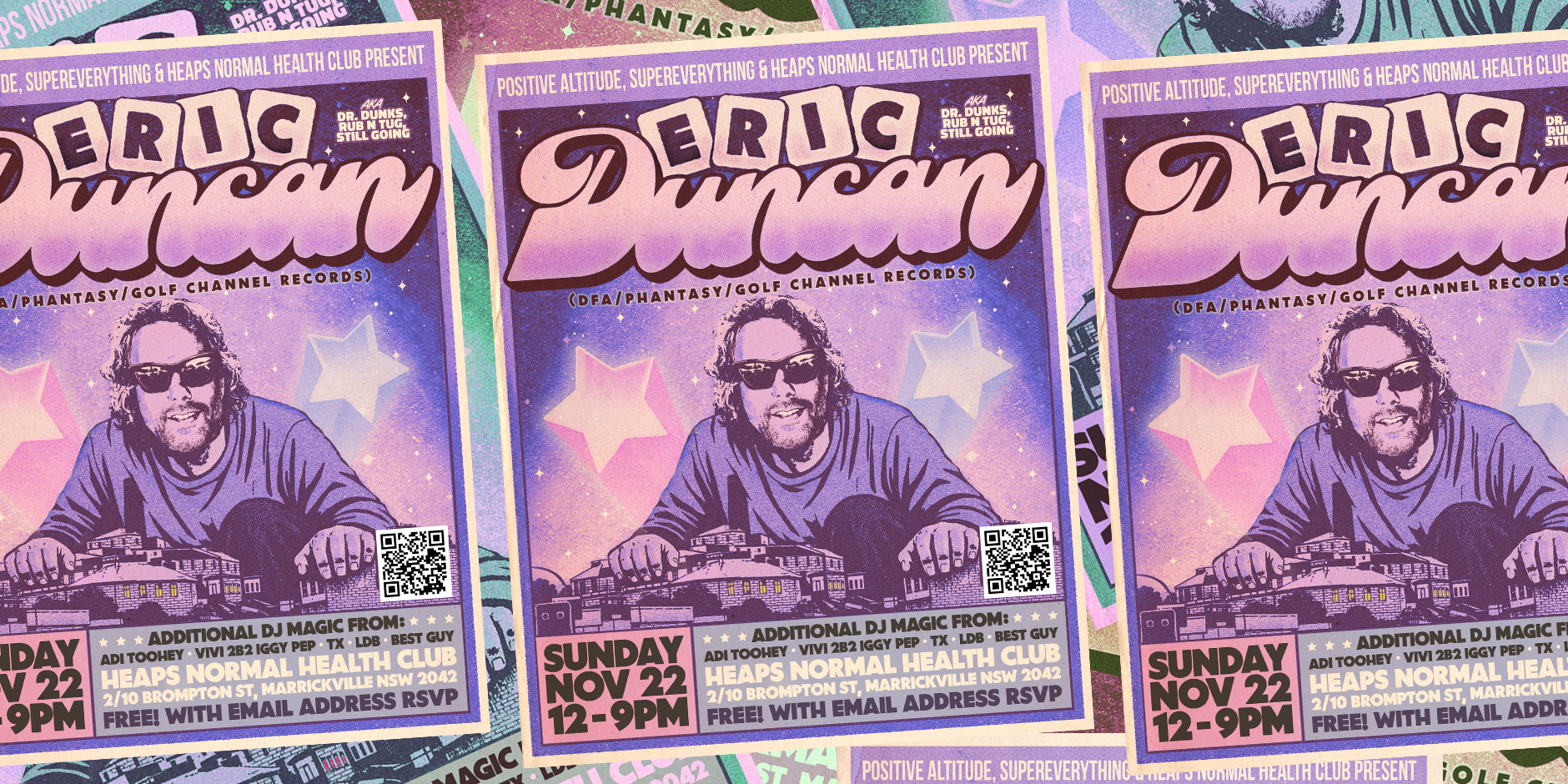 Eric Duncan (Dr Dunks, Rub n Tug, Still Going). with Adi Toohey. FREE Party