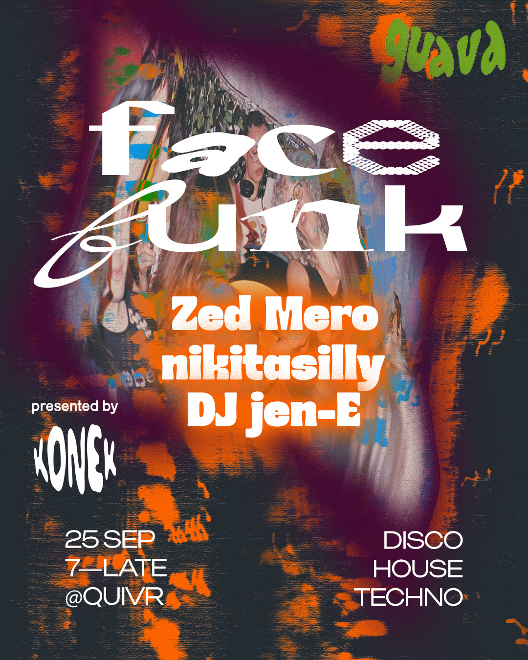 Guava 03: FACE FUNK