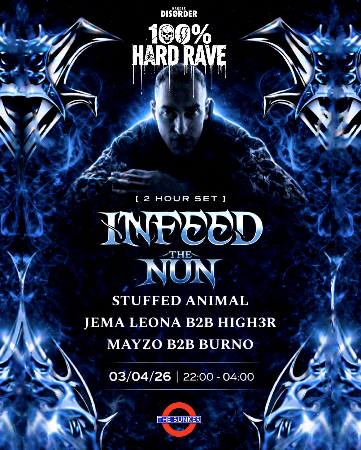 100% Hard Rave INFEED & The Nun + Support