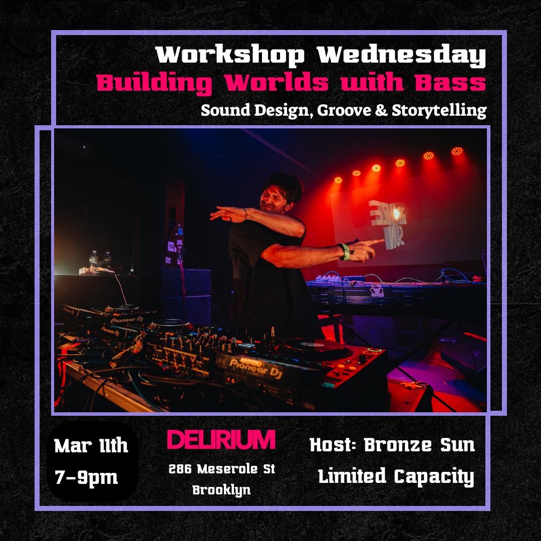Building Worlds with Bass: Workshop Wednesday