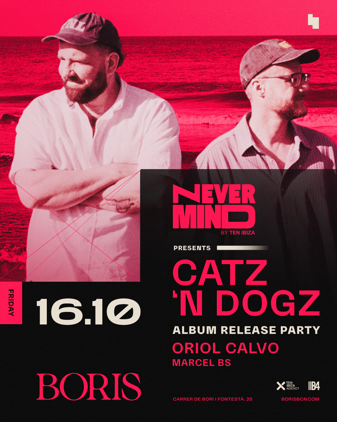 Boris & Nevermind pres. Catz 'N Dogz, Oriol Calvo, Marcel BS