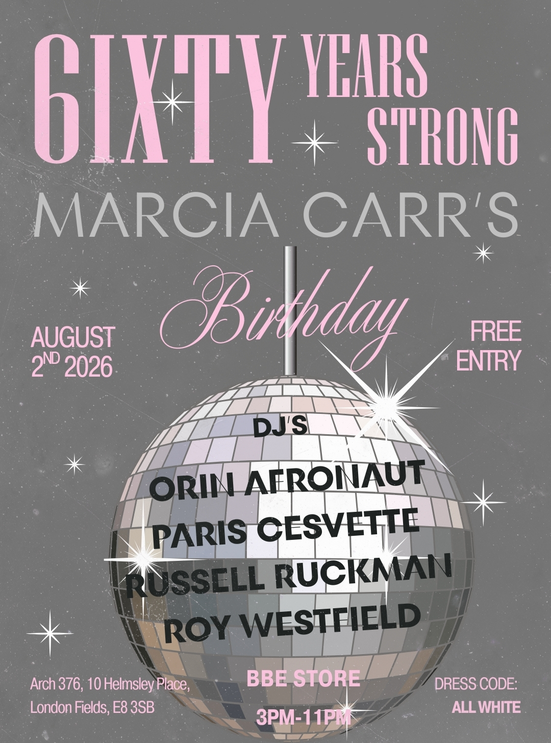 6ixty Years Strong: Wear WHITE | Birthday [2pm-11pm] w/ Marcia Carr / Afronaut / Paris Cesvette