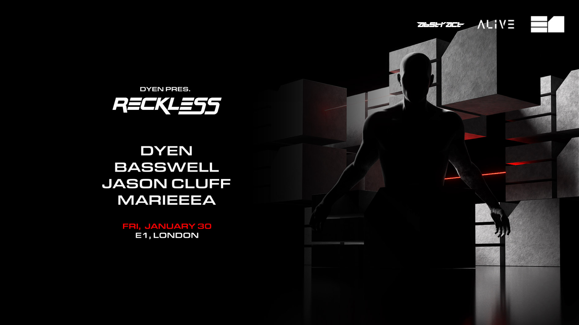 ALIVE: DYEN presents: RECKLESS special guest Basswell
