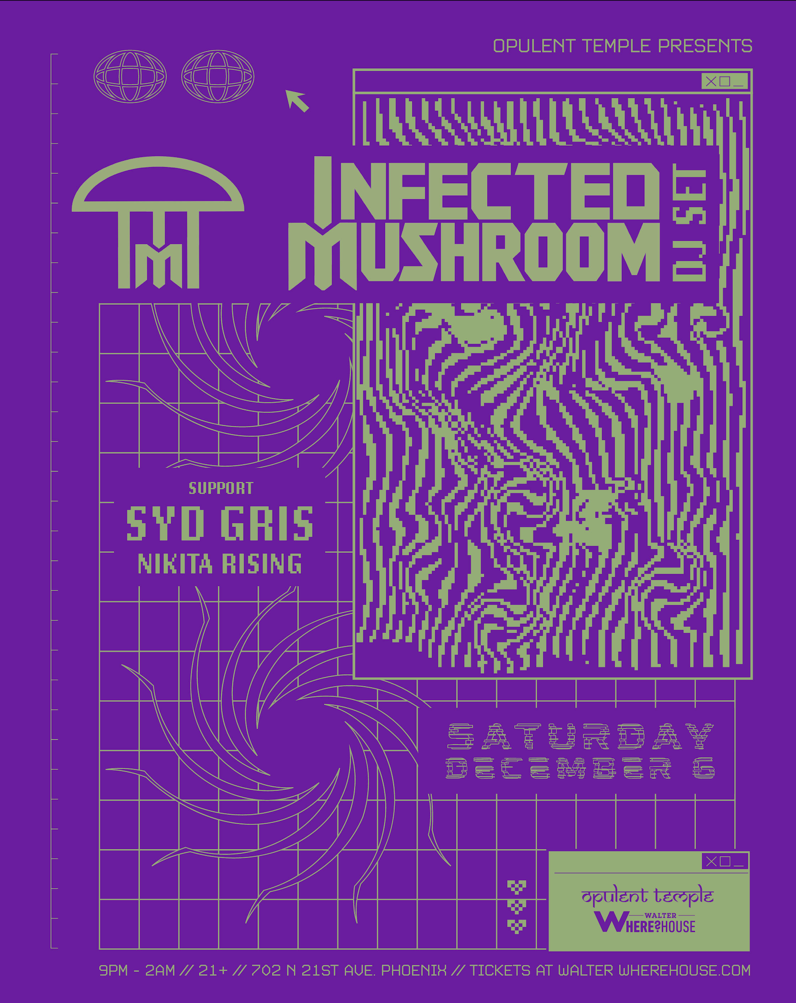 Opulent Temple present: Infected Mushroom (DJ Set) at Walter Where