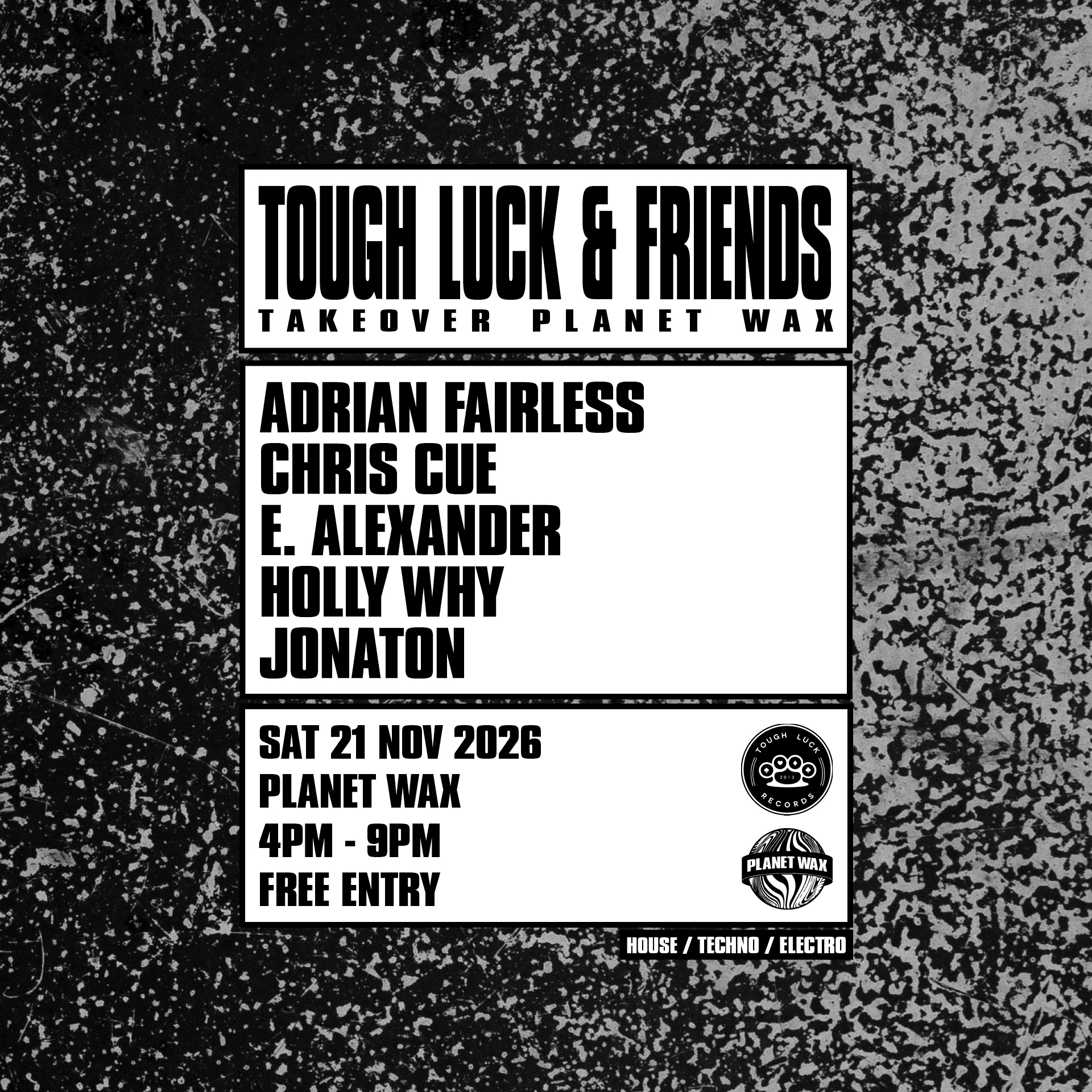 TOUGH LUCK & FRIENDS - Planet Wax