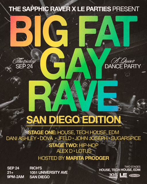 Big Fat Gay Rave: San Diego Edition