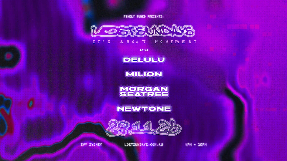 Lost Sundays — November 29 feat. Morgan Seatree, Milion + NewTone