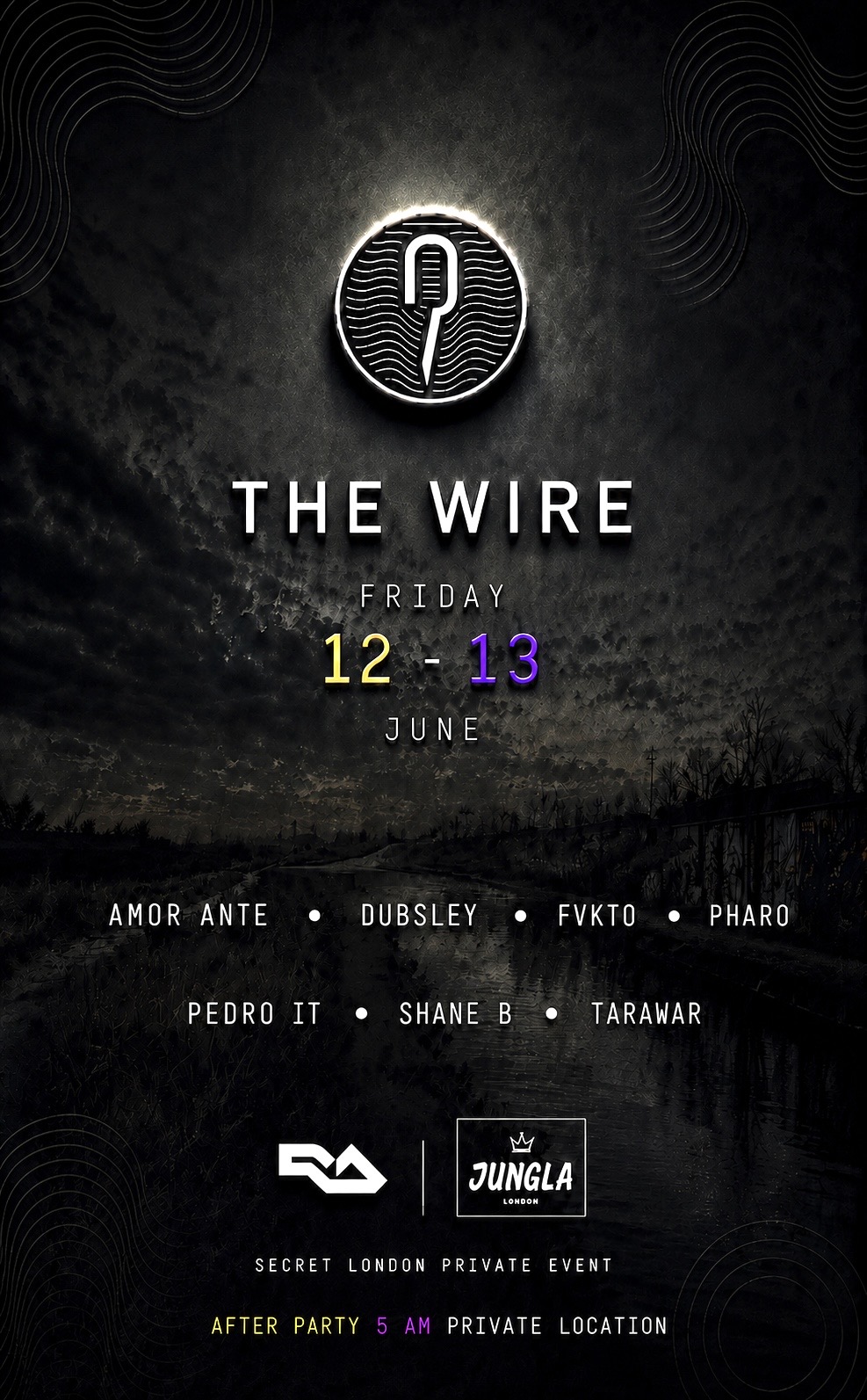 THE WIRE : SECRET LONDON UNDERGROUND - PRIVATE AFTER HOURS