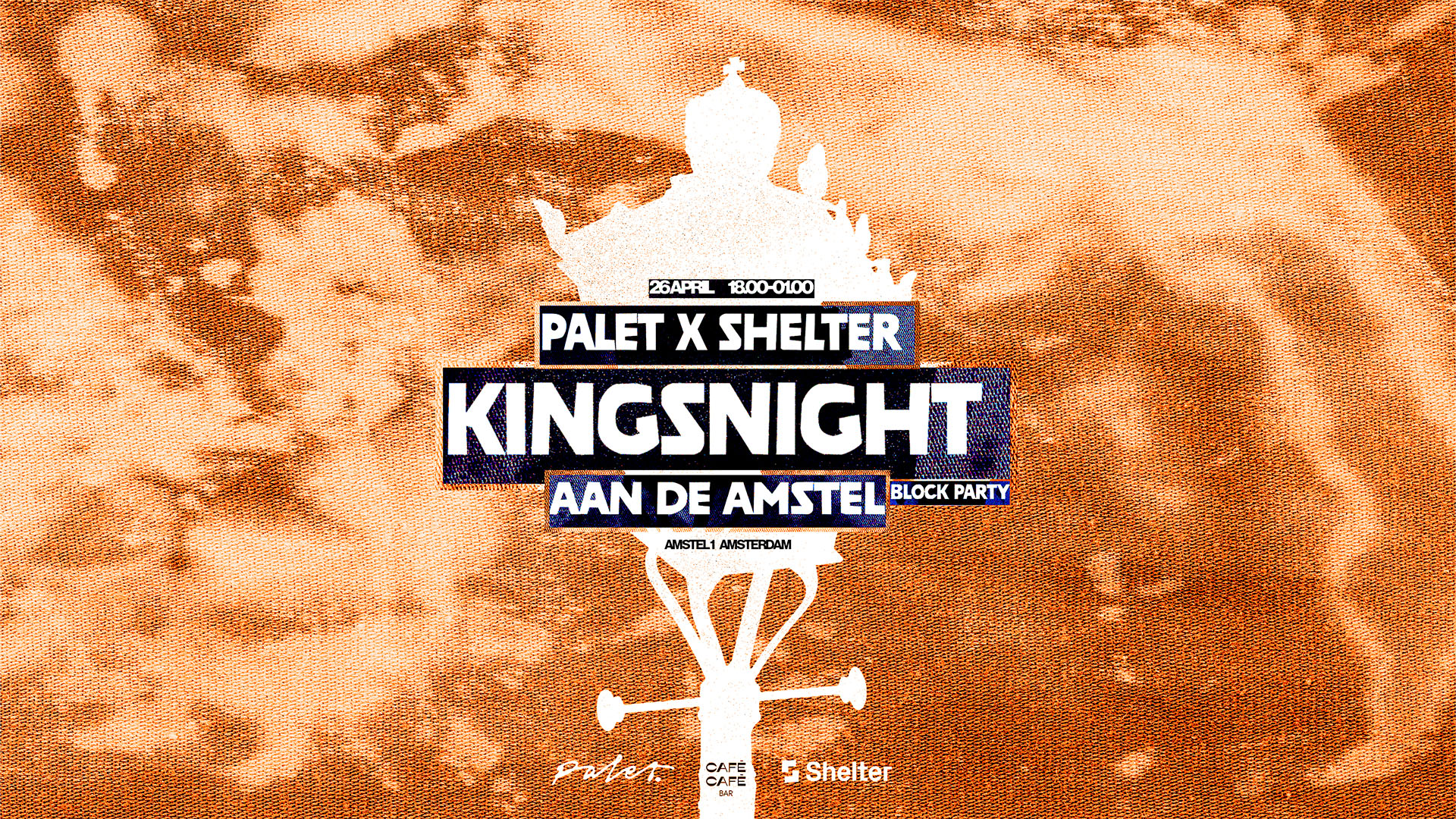 PALET x Shelter Kingsnight Aan de Amstel