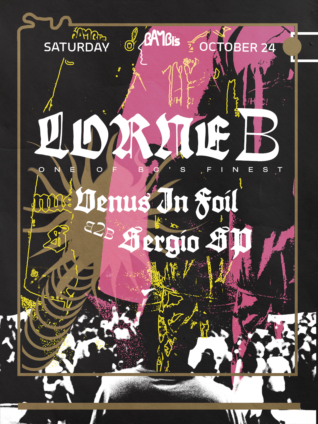 LORNE B - Venus in Foil b2b Sergio SP