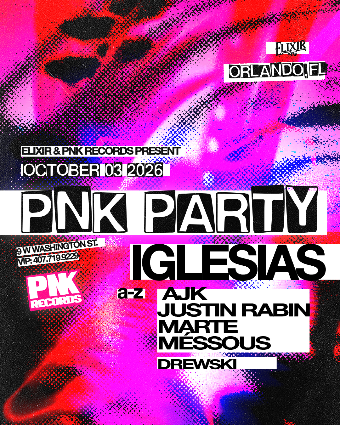 PNK Records - PNK Party Orlando
