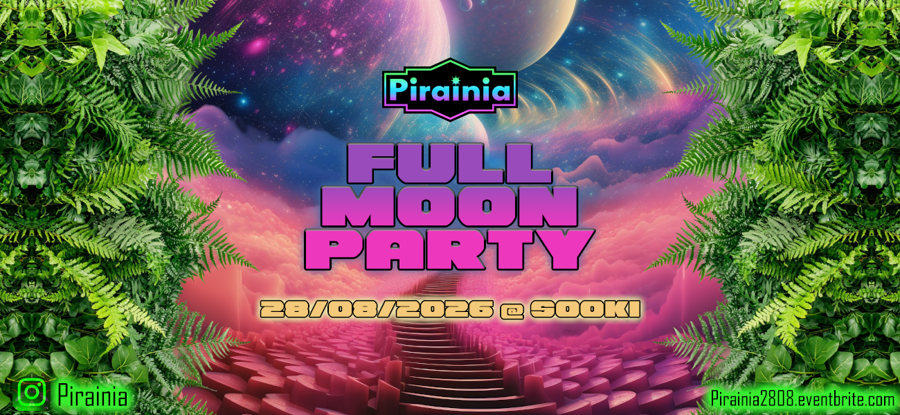 Pirainia Full Moon Party